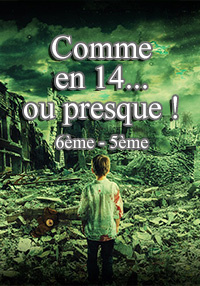 COMME EN 14... OU PRESQUE ! (Version 6ème-5ème)