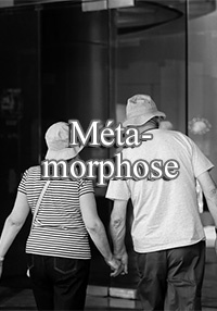 metamorphose